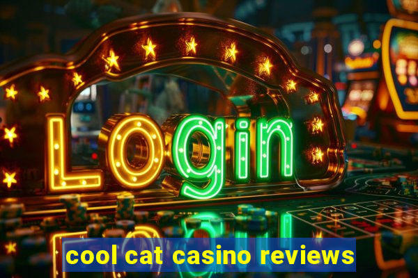 cool cat casino reviews