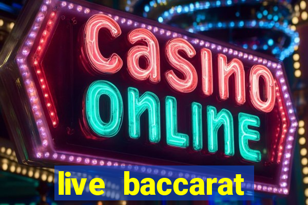 live baccarat casino sites