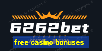 free casino bonuses