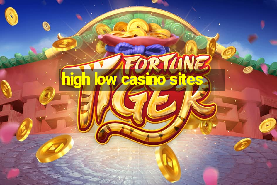 high low casino sites