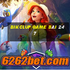 Bikclup Game Bài 247