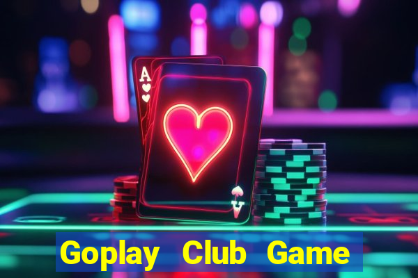 Goplay Club Game Bài 6789