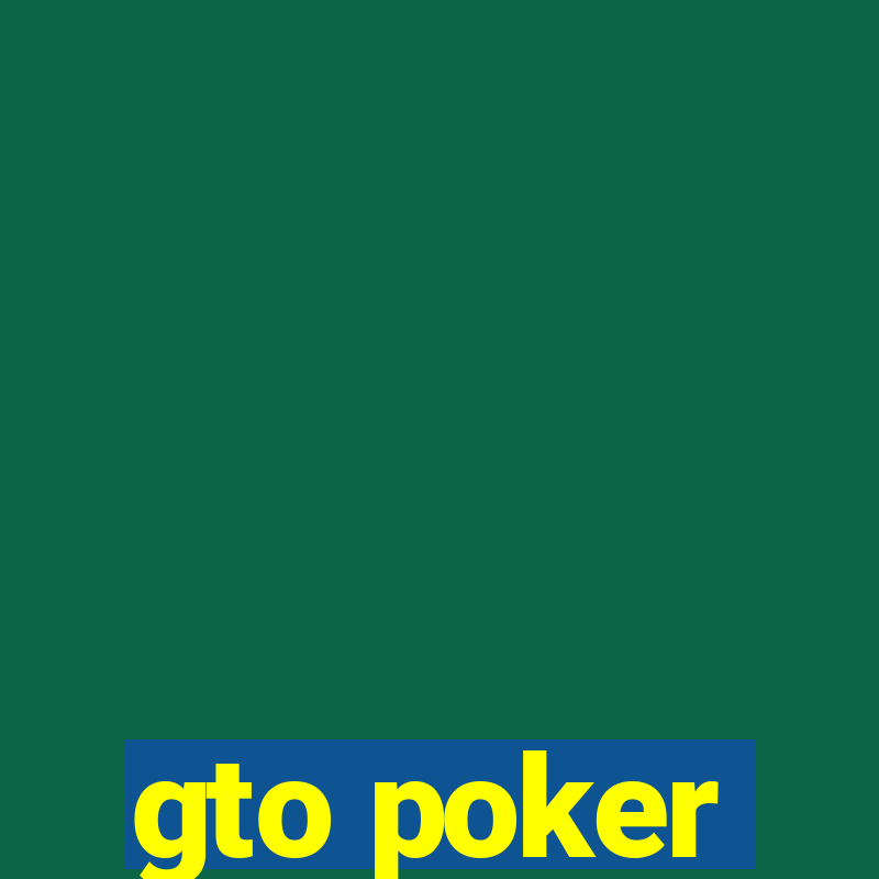 gto poker