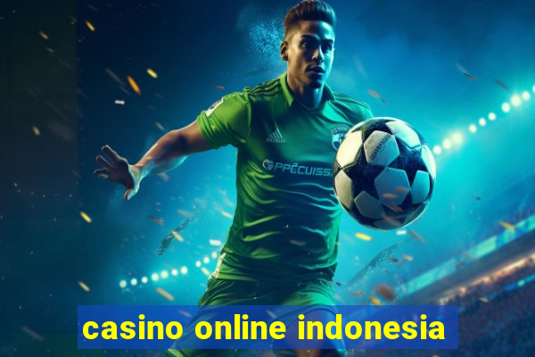 casino online indonesia