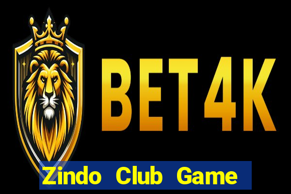 Zindo Club Game Bài Slot Đổi Thưởng