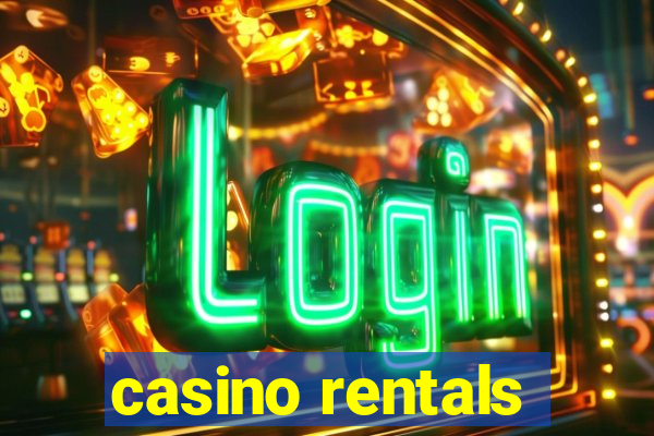 casino rentals