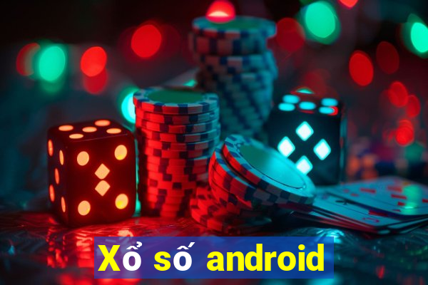 Xổ số android