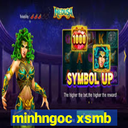 minhngoc xsmb