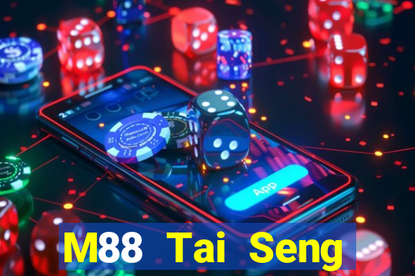 M88 Tai Seng giải trí 30