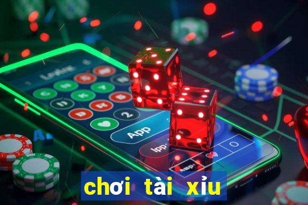 chơi tài xỉu online kiếm tiền