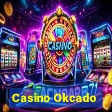 Casino Okcado