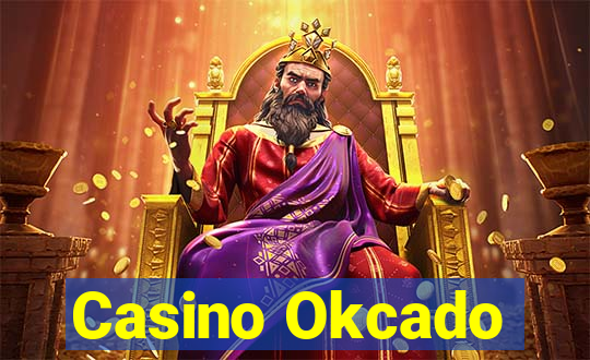 Casino Okcado