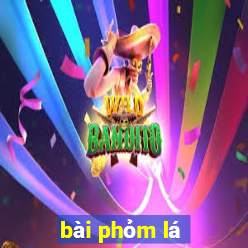 bài phỏm lá