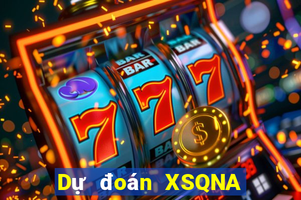 Dự đoán XSQNA thứ tư