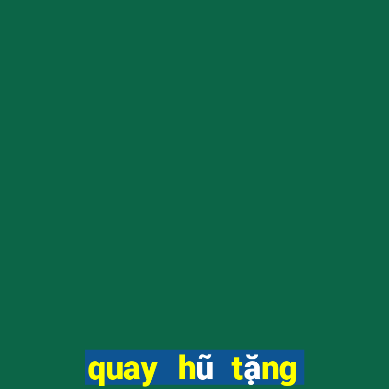 quay hũ tặng code tân thủ