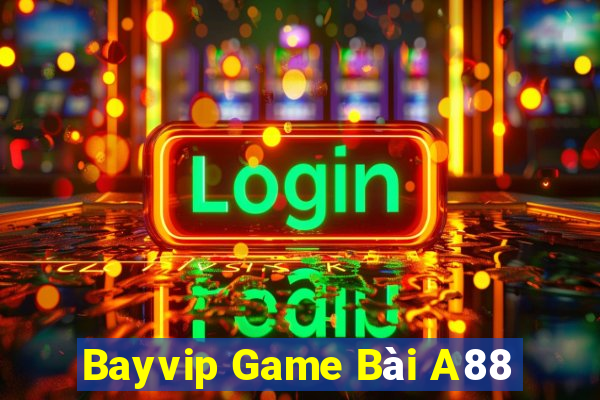 Bayvip Game Bài A88