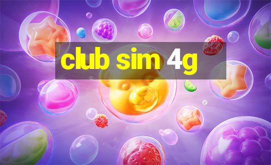 club sim 4g