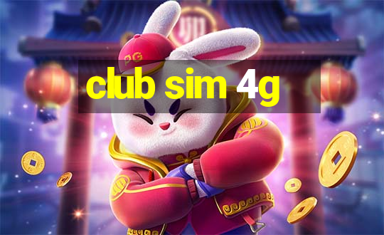 club sim 4g