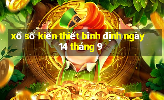 xổ số kiến thiết bình định ngày 14 tháng 9