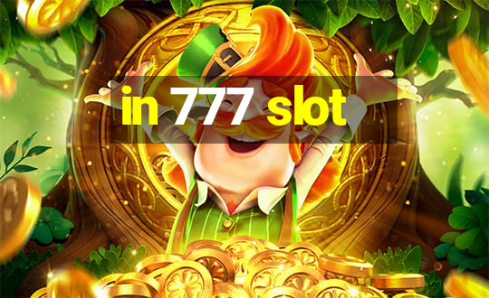 in 777 slot