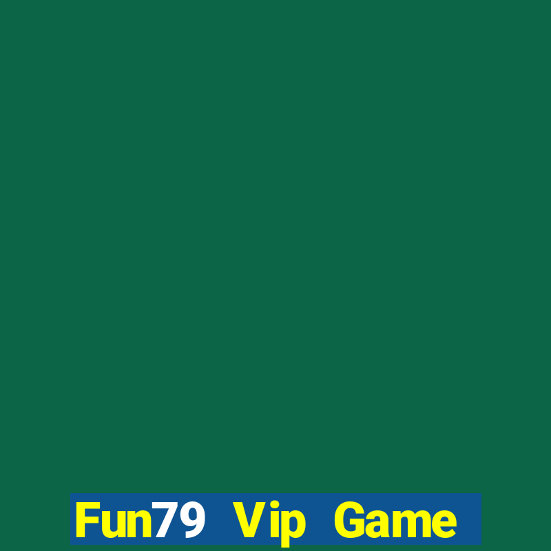 Fun79 Vip Game Bài G88