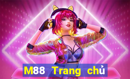 M88 Trang chủ của trang web Dufang