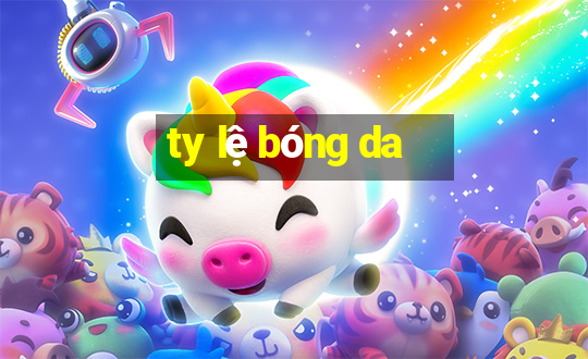 ty lệ bóng da