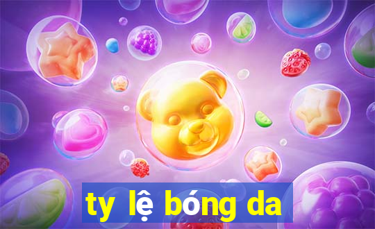 ty lệ bóng da