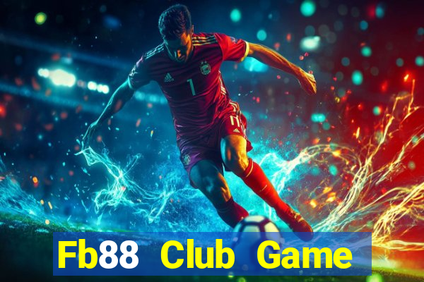 Fb88 Club Game Bài 3C Cho Ios