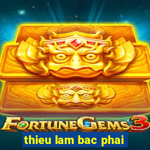 thieu lam bac phai