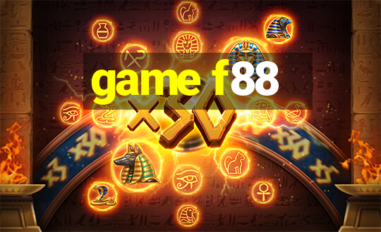 game f88