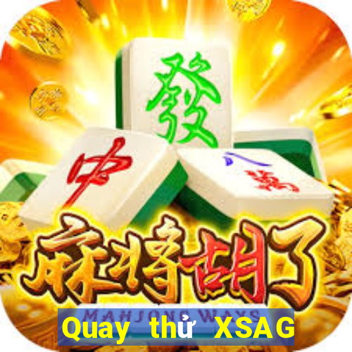 Quay thử XSAG ngày 20