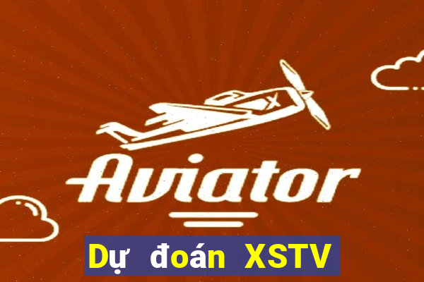 Dự đoán XSTV ngày 9