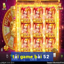 tải game bài 52