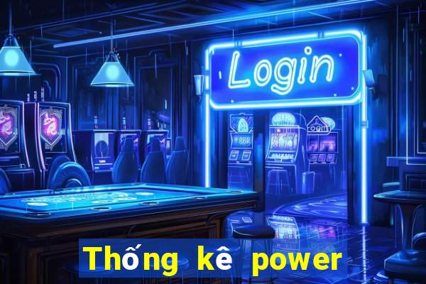 Thống kê power 6 55 ngày 1