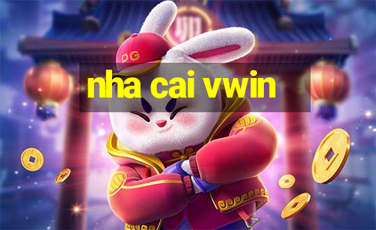 nha cai vwin