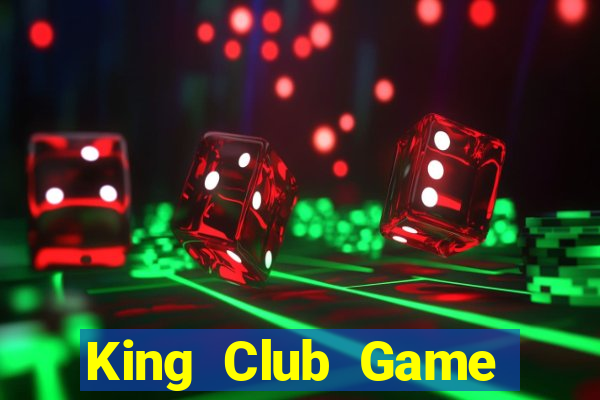 King Club Game Bài Hát