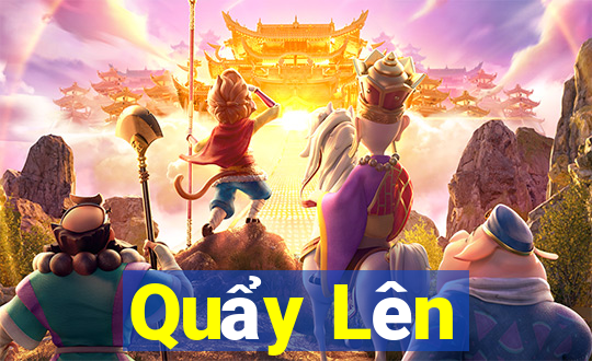 Quẩy Lên