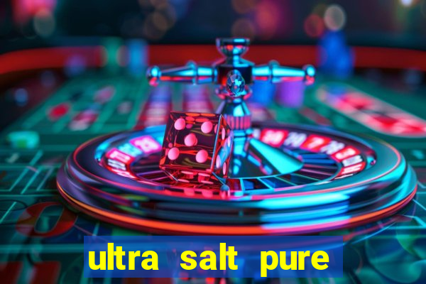 ultra salt pure vitamin club