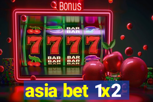 asia bet 1x2