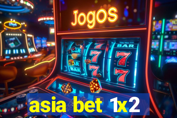 asia bet 1x2