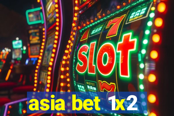 asia bet 1x2