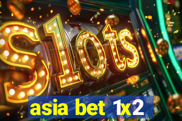 asia bet 1x2