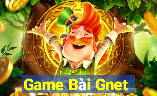 Game Bài Gnet