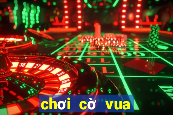 chơi cờ vua trên win 10