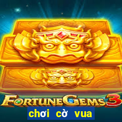 chơi cờ vua trên win 10