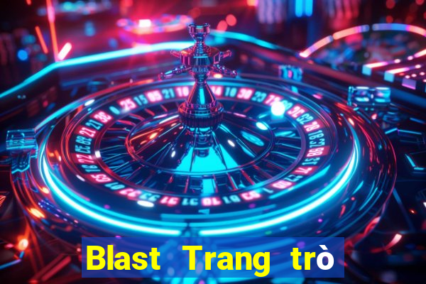 Blast Trang trò chơi điện tử