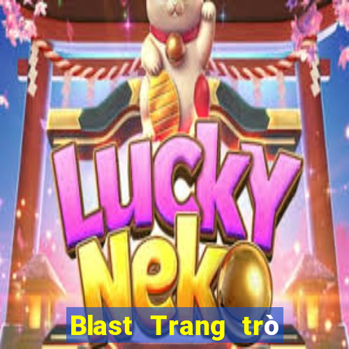 Blast Trang trò chơi điện tử