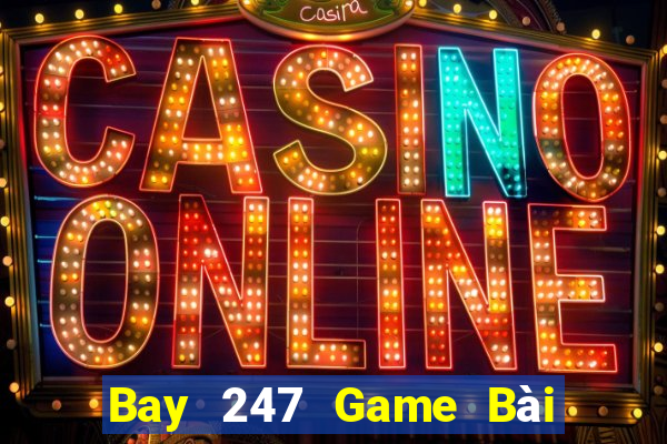 Bay 247 Game Bài Poker Online