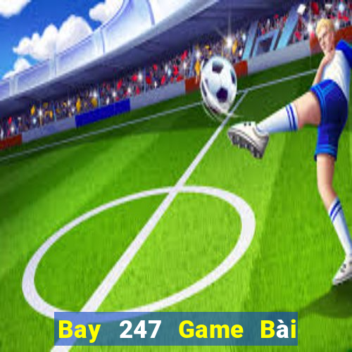 Bay 247 Game Bài Poker Online